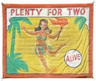 CIRCUS SIDESHOW BANNER PLENTY FOR TWO
