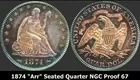 lot 205  1874 Seated Quarter NGC Pr 67