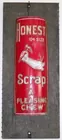 Early Honest Scrap Tobacco Advertising
