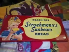 STROEHMANNS SUNBEAM BREAD SIGN