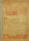 A.M. Mucha (1860-1939) Figures Decoratives c1905