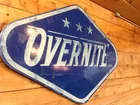 Metal Overnite Sign