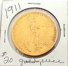 1911 $20.00 Gold Piece     Braun & Helmer