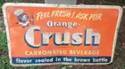 1930's Orange Crush Sign w/ Crushy