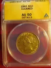 #13 1881 $10. Gold, ANACS