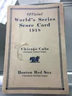 Pr of 1918 Baseball World Series Score Cards