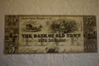 29) Bank of Old Town, $5. Obsolete