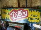 Metal Dilly sign