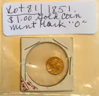 LOT 81A One Dollar Gold Coin