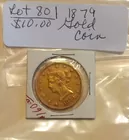 LOT 80A Ten Dollar Gold Coin