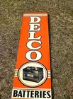 Delco Batteries sign