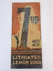 EARLY 7UP ANTI ACID LITHIATED LEMON SODA SIGN